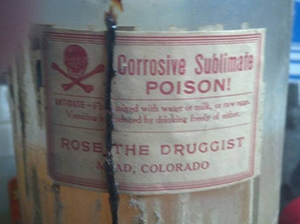 Label "Corrosive Sublimate - Poison" Rose the Druggist.